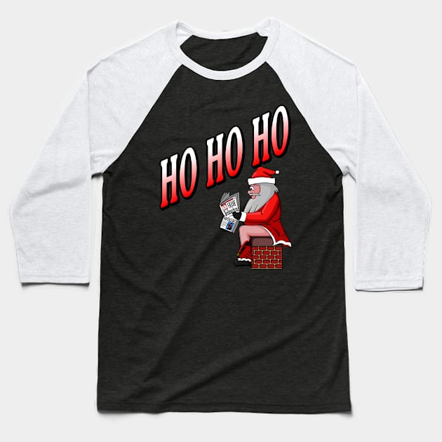 Santa Claus Christmas Nikolaus Ho Ho Ho Baseball T-Shirt by Monstershirts